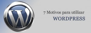Motivos para utilizar WordPress